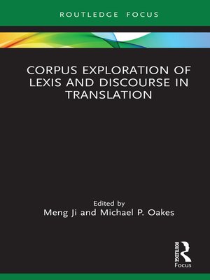 cover image of Corpus Exploration of Lexis and Discourse in Translation